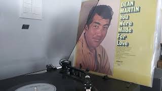 You were made for love - Dean Martin (1971 Pickwick)