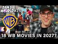 Warner Bros Announces 18 Film 2027 Slate Dan S World 25