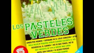 LOS PASTELES VERDES, CUANDO CALIENTA EL SOL (ALBERTO MARTINOLI, RIGUAL) (Tony G)