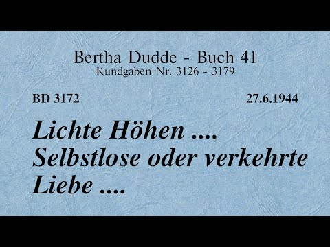 BD 3172 - LICHTE HÖHEN .... SELBSTLOSE ODER VERKEHRTE LIEBE ....