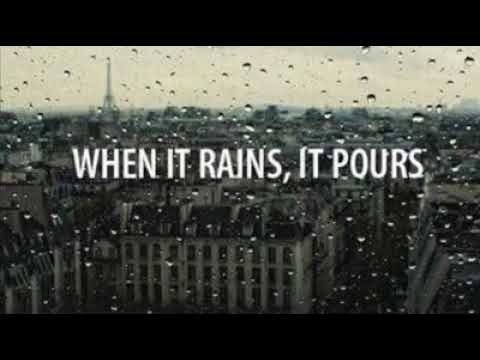 When it rains it pours-K.KILLA