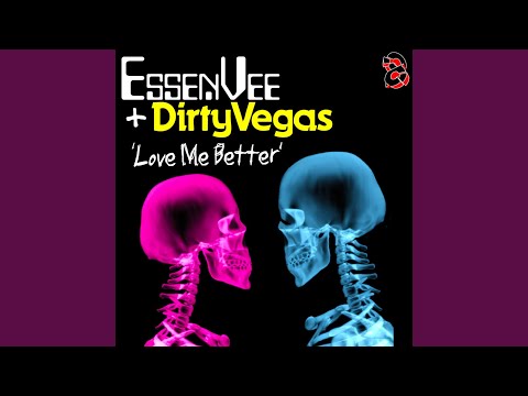 Love Me Better (Vocal Mix)