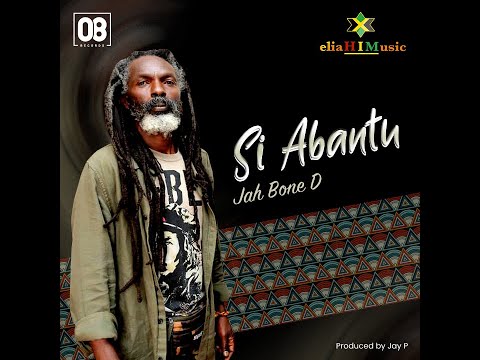 SI ABANTU Official Video 2021 By JAH BONE D
