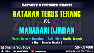 Download lagu KATAKAN TERUS TERANG KARAOKE MAHARANI DJINDAN KN7000 mp3 Download lagu KATAKAN TERUS TERANG KARAOKE MAHARANI DJINDAN KN7000 mp3
