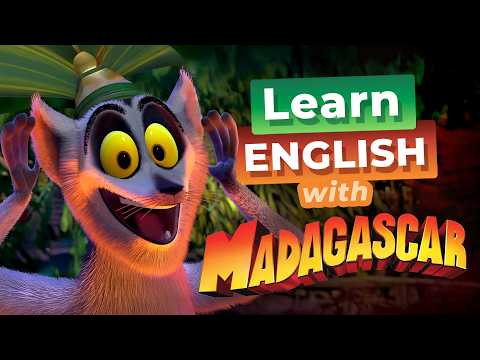Learn English with MADAGASCAR — Meet King Julien!