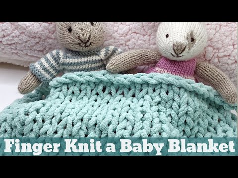 Finger Knitting with Thinner Yarn - Perfect for Baby Blankets