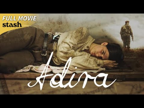 Adira | WWII Period Drama | Full Movie | Surviving Holocaust