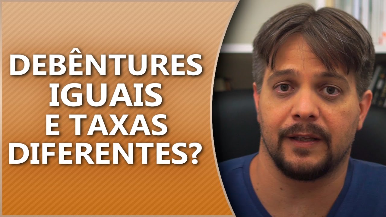 #PergunteaoBona - Debêntures iguais e taxas diferentes?