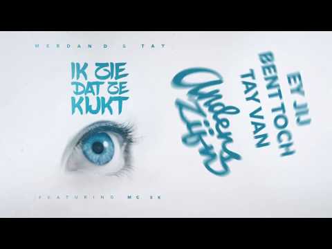Merdan D & Tay - Ik Zie Dat Ze Kijkt ft. MC SK (Lyric Video)