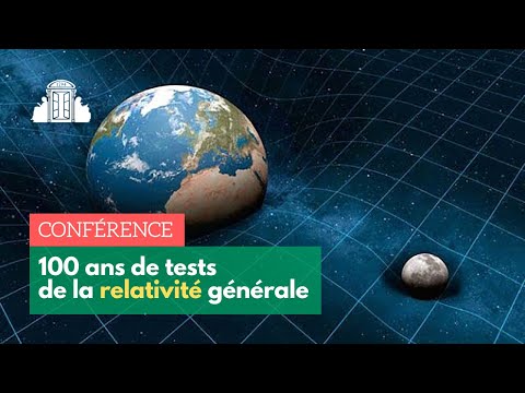 La théorie de la relativité générale : 100 ans de tests