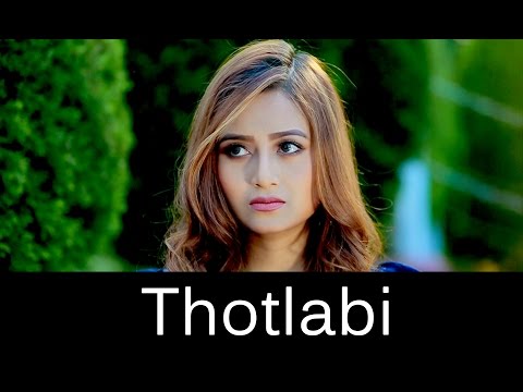 Thotlabi - Official Music Video Release