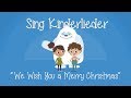 We Wish You A Merry Christmas Weihnachtslied Christmas Carol Song Sing Kinderlieder