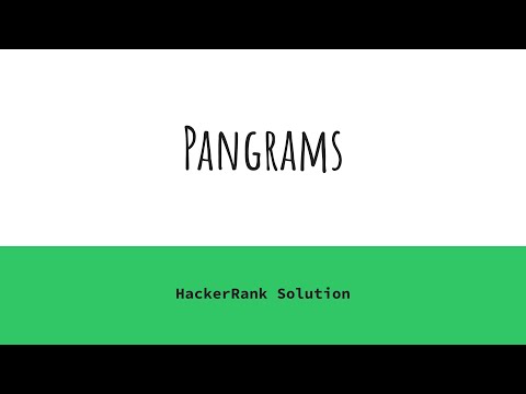 Hackerrank Pangrams Solution