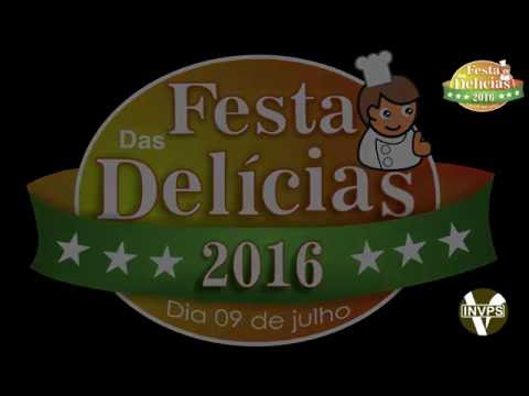 FESTA DAS DELICIAS 2016  INVPS