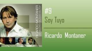 Ricardo Montaner - Soy Tuyo