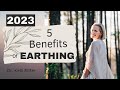 EARTHING - The Health Secret You Need to Know | 5 Benefits & How to Do it