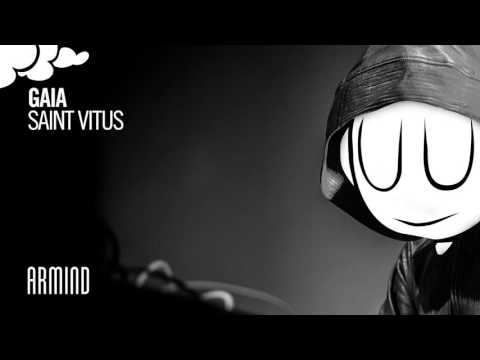Gaia - Saint Vitus (Extended Mix)