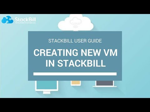 StackBill Cloud Management Portal-UserGuide : Creating a new VM in Stackbill
