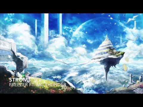 Freezer ft. MC Thunder - Storm (Original Mix)