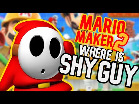 Mario Maker 2 WHERE IS SHY GUY?