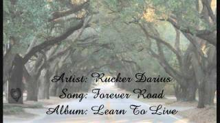 Forever Road by Darius Rucker with lyrics