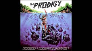 The Prodigy - Piranha (Orange Boy Remix)
