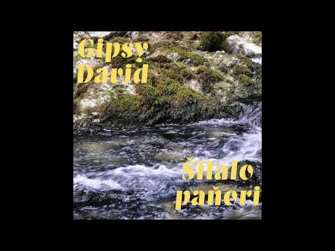 Gipsy David Ružomberok - Šilalo paňori