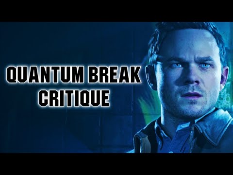 Quantum Break Critique - Remedy's Unique Experiment