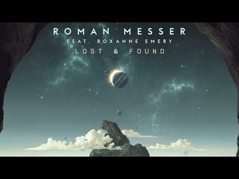 Roman Messer & Roxanne Emery - Lost & Found (Breakbeat Mix)