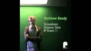 Matthew Bandy feat Renn. - This Feeling (Vocal Mix)
