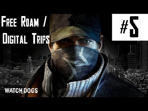 Watch Dogs - Free Roam / Side Quests Walkthrough - Part 5 Digital Trips - Spider/Alone/Psychedelic