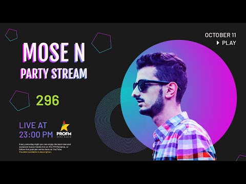October 2025: Party Stream 296 (Afro House | Tech House) by Mose N