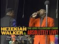 Hezekiah Walker LFC Make It To That City