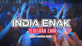 Download lagu INDIA ENAK || TERII BHAA EM BHA EMM - MELODY SANTUY || LOPEEZ LAMAHORA REMIX mp3 Download lagu INDIA ENAK || TERII BHAA EM BHA EMM - MELODY SANTUY || LOPEEZ LAMAHORA REMIX mp3