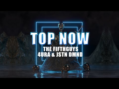 The FifthGuys, 4URA & Jstn Dmnd - Top Now