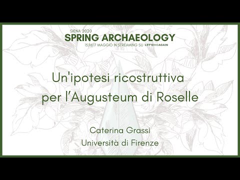 Caterina Grassi - Un'ipotesi ricostruttiva per l’Augusteum di Roselle