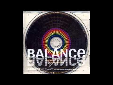 BALANCe Get Into You Suddenly