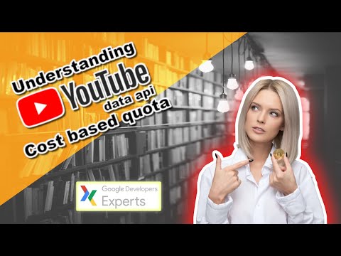 Introdução à API do YouTube e à cota baseada em custos: tudo o que você precisa saber #youtubeapi