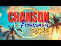 Chanson Francaise Nouveauté 2026 Meilleure Musique D Été 2026 ️ Tubes 2026 Francaise
