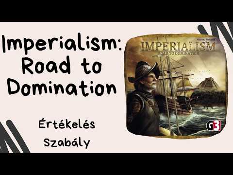 Svédország megszállta Mexikót! Imperialism: Road to Domination társasjáték szabályismertető - Társasozz Okosan!