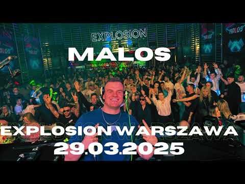 MALOS @ EXPLOSION WARSZAWA 29.03.2025