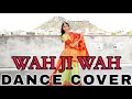 WAH JI WAH New Rajasthani Dance||Banni Tharo Mukhdo Wah Ji Wah||Wedding song Choreography#wahjiwah