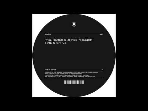 Phil Asher & James Massiah - Time & Space (Reprise)