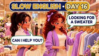30-Days Slow English — Day 16: At the Clothes Store 👗