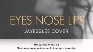 Jayesslee - Eyes, Nose, Lips (Studio Version) - Lyric Video