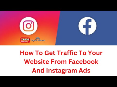 How To Get Traffic To Your Website From Facebook And Instagram Ads