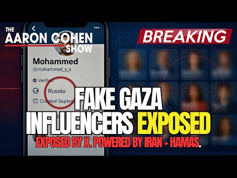THE GAZA INFLUENCER FRAUD - AND THE WAR BEHIND THE WAR | THE AARON COHEN SHOW 