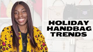 WATCH BEFORE YOU BUY How to shop 2024 holiday handbag trends YellowSparksJoy