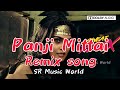 Panji Mittai Remix Song SR Music World Music Remix