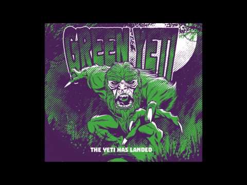 Green Yeti - The yeti has landed - Full album 2016